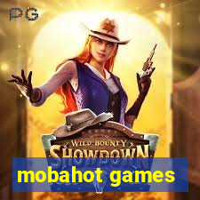 mobahot games